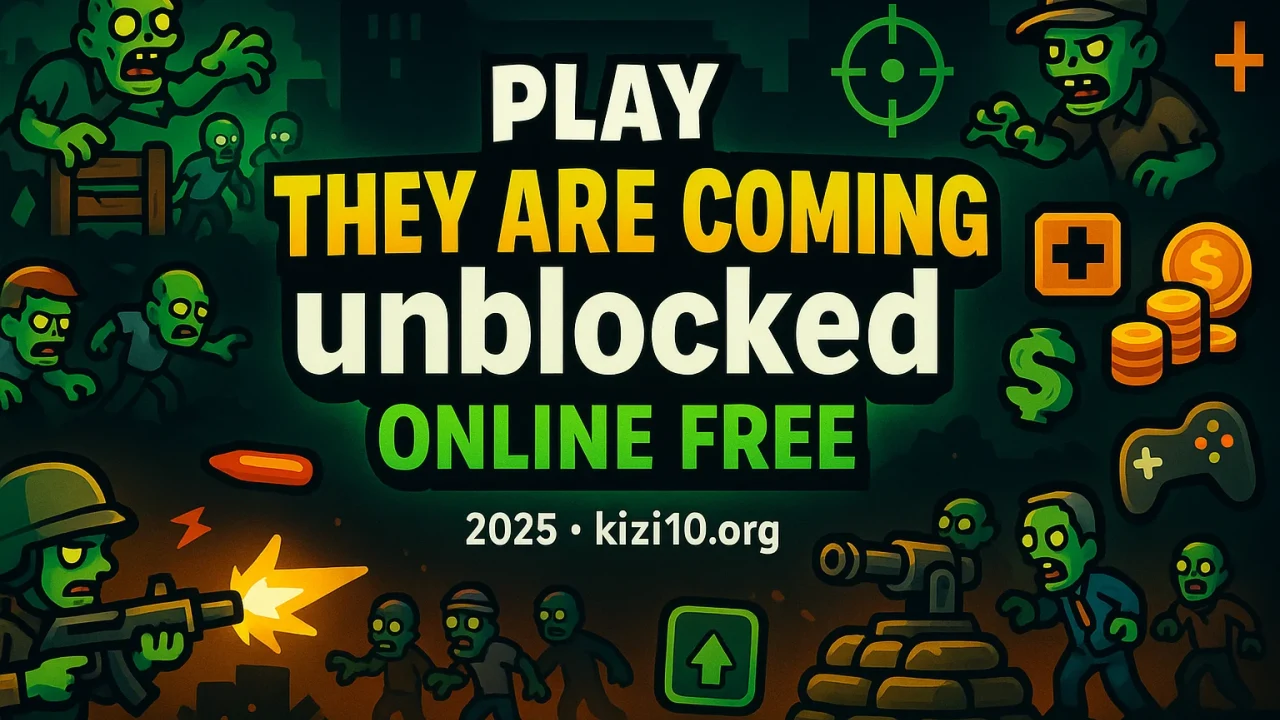 Play they are coming unblocked Online Free image