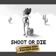 Shoot Or Die Western Due...